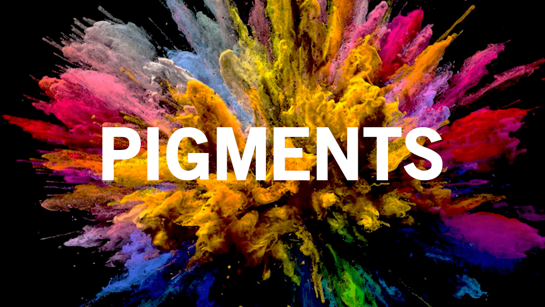 Pigments